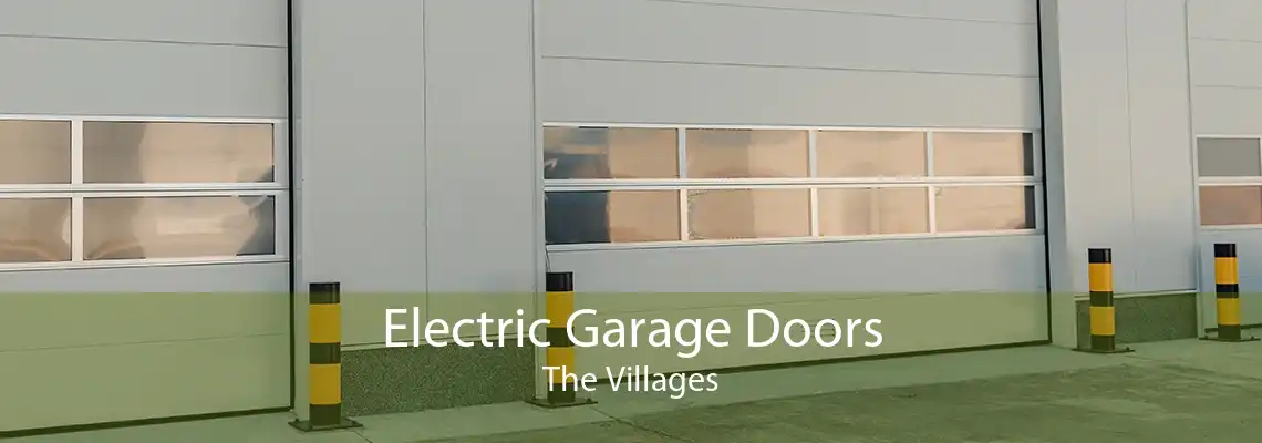 Electric Garage Doors The Villages