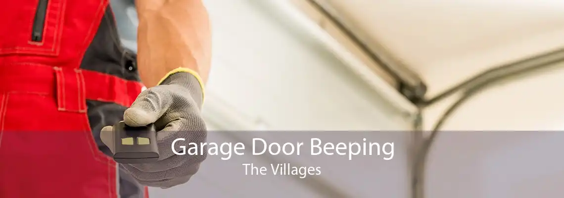 Garage Door Beeping The Villages