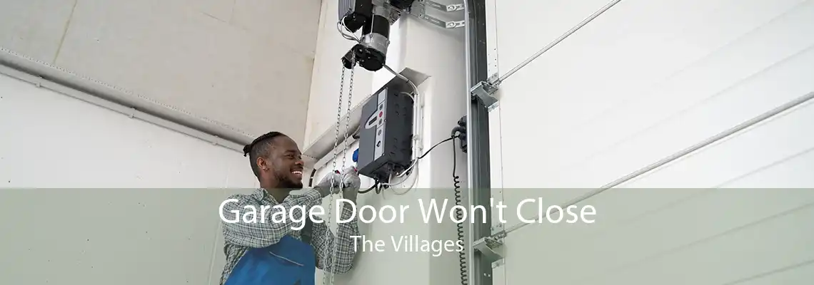Garage Door Won't Close The Villages