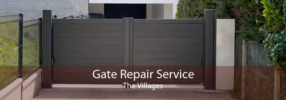 Gate Repair Service The Villages