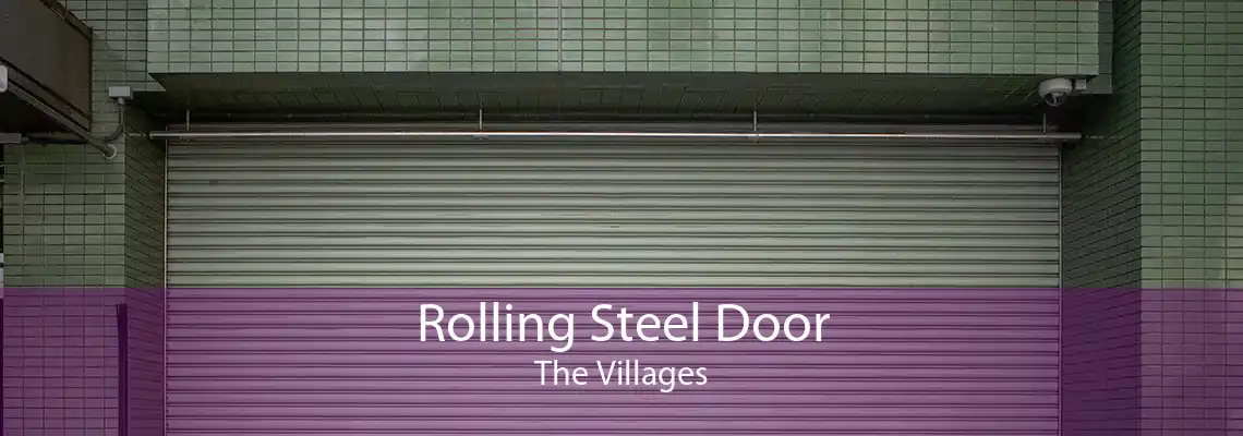 Rolling Steel Door The Villages