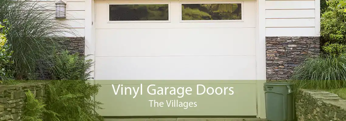 Vinyl Garage Doors The Villages