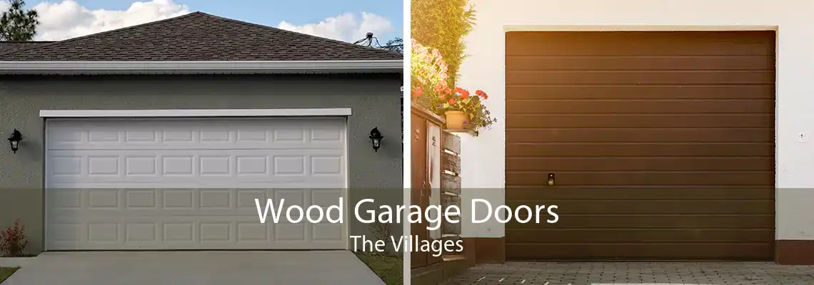 Wood Garage Doors The Villages