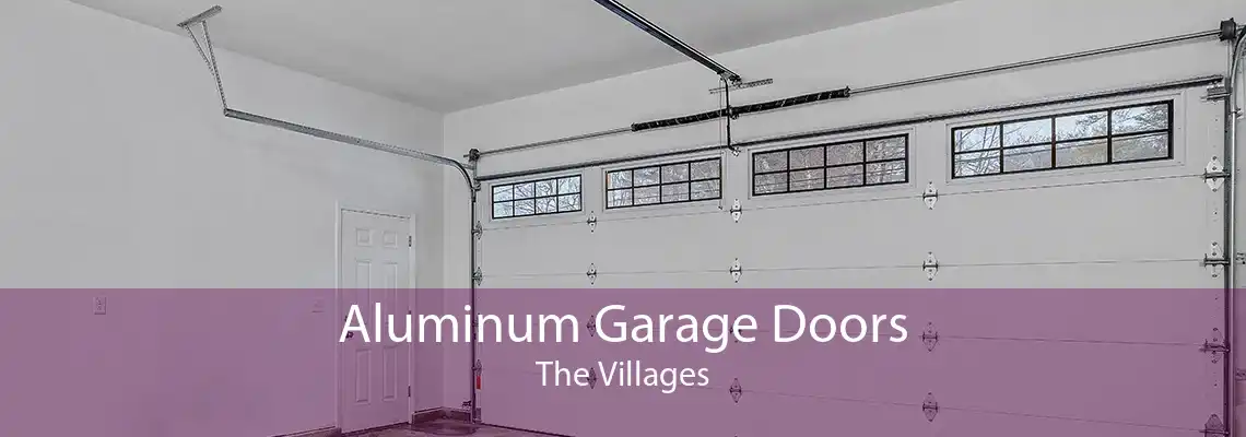 Aluminum Garage Doors The Villages