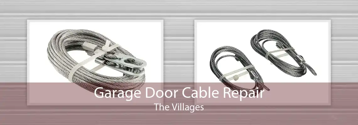 Garage Door Cable Repair The Villages
