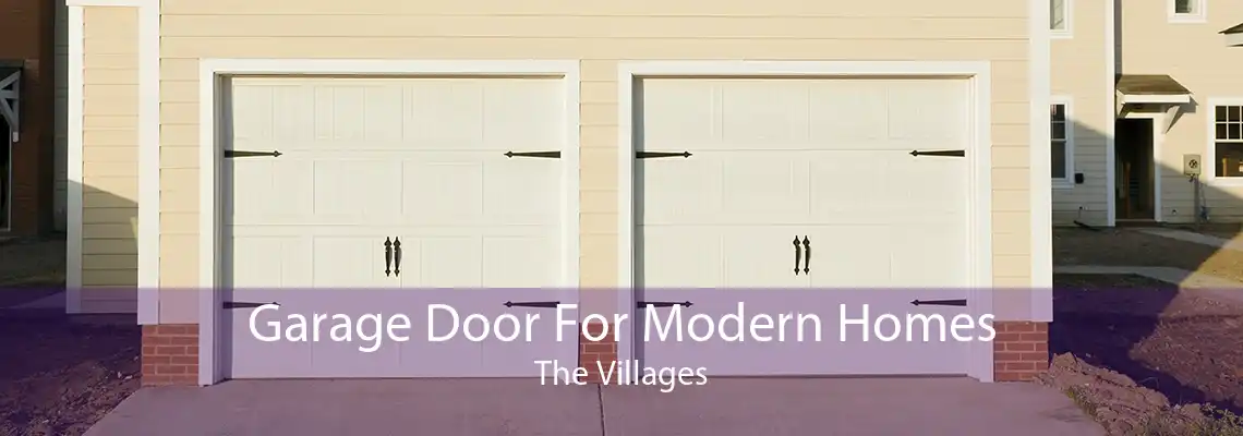 Garage Door For Modern Homes The Villages