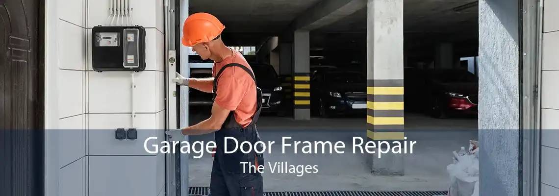 Garage Door Frame Repair The Villages