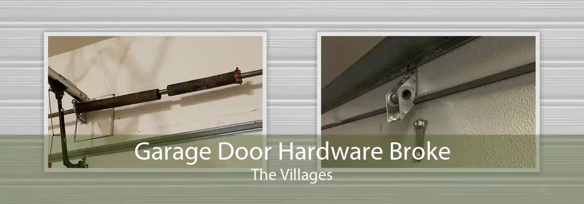 Garage Door Hardware Broke The Villages