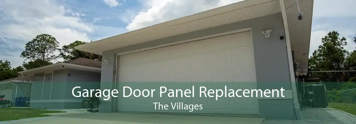 Garage Door Panel Replacement The Villages