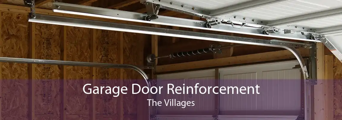 Garage Door Reinforcement The Villages