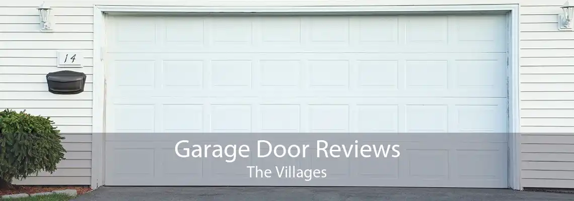 Garage Door Reviews The Villages