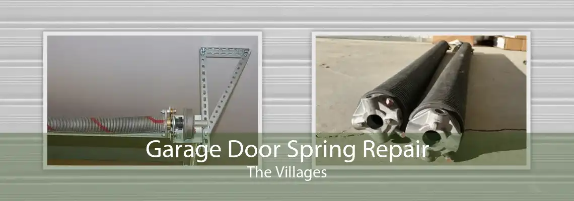 Garage Door Spring Repair The Villages