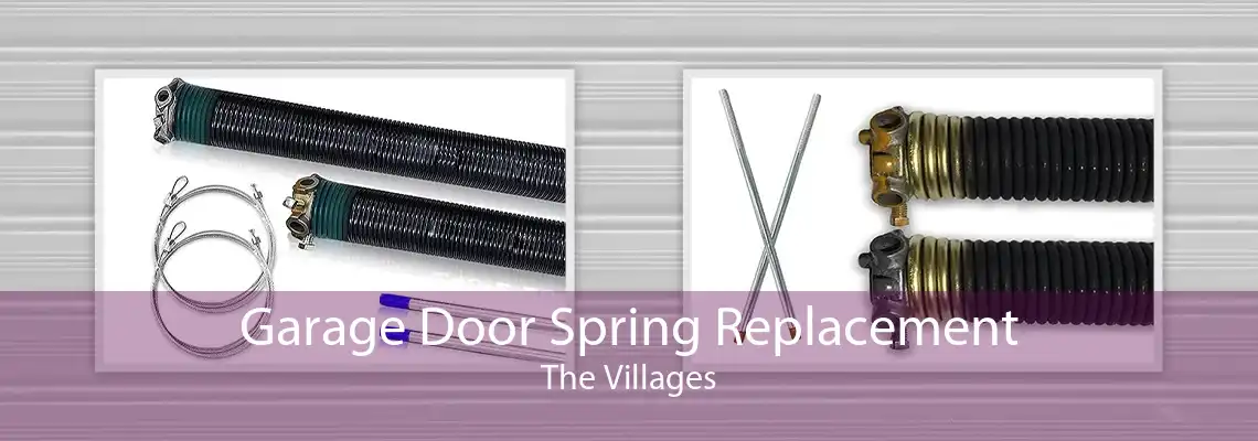 Garage Door Spring Replacement The Villages
