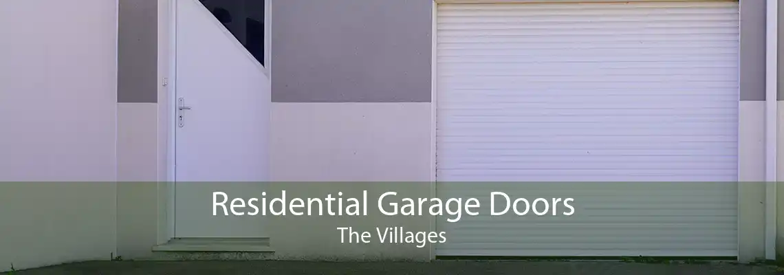 Residential Garage Doors The Villages